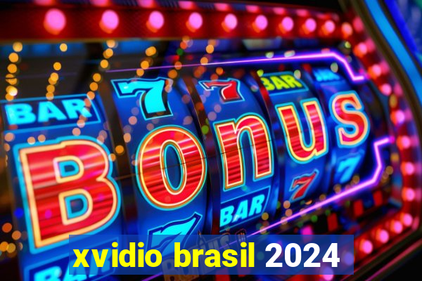 xvidio brasil 2024